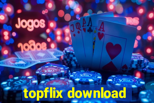 topflix download